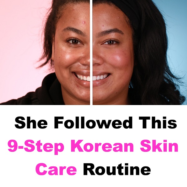 9 Step Korean Skin Care Routine has 5 AMAZING benefits
