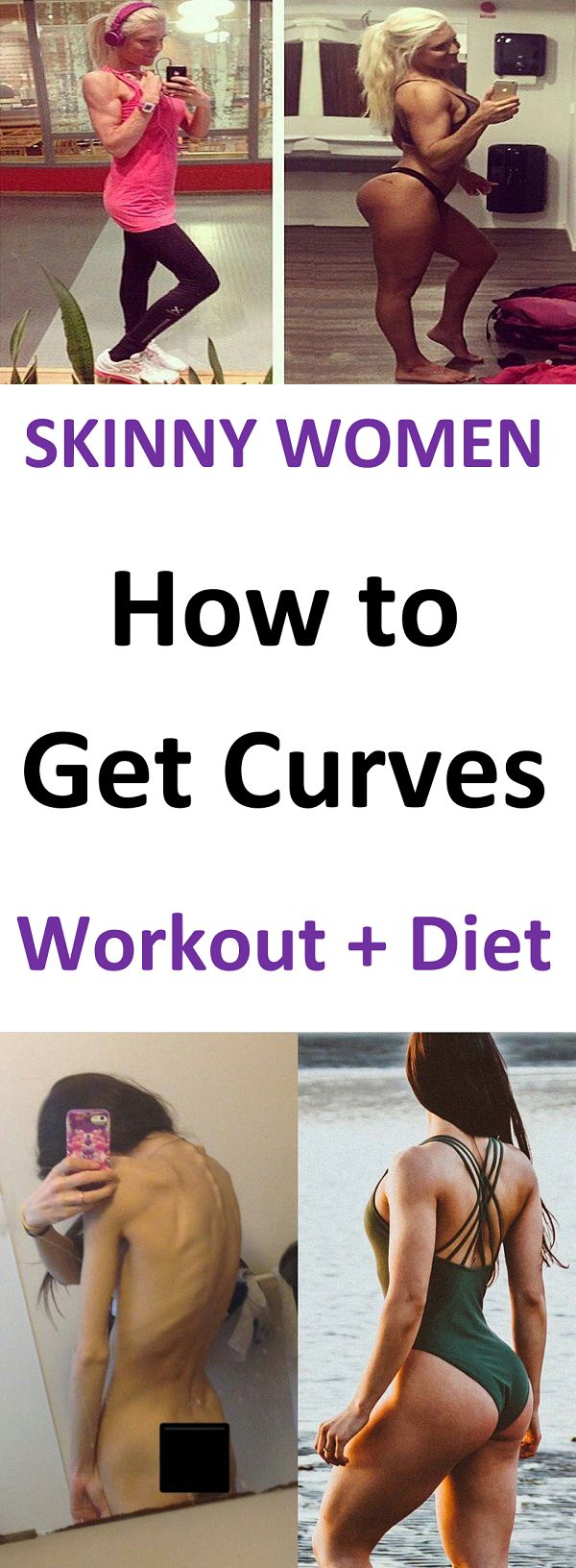 How To Get Curves Fast → Skinny Girl Guide For A Curvy Figure